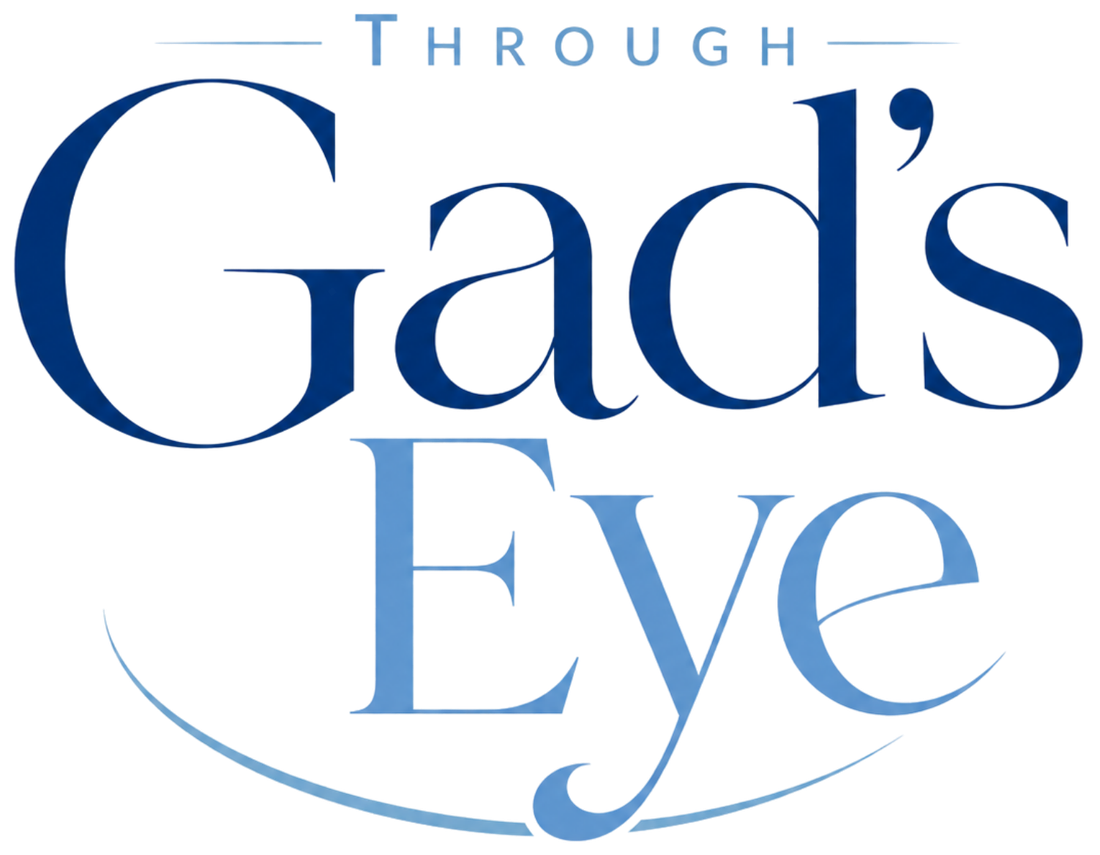 Through Gad's Eyes